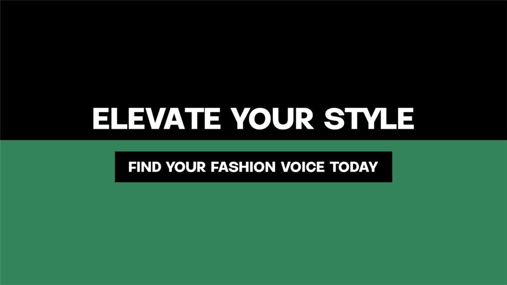 Find Your Fashion Voice Today