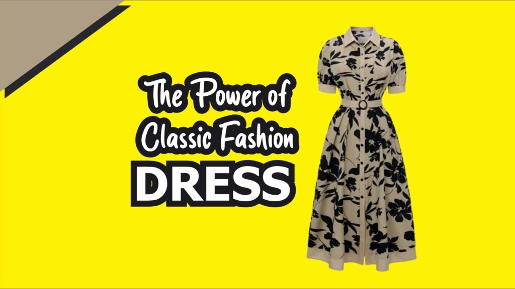 Classic Fashion Dress