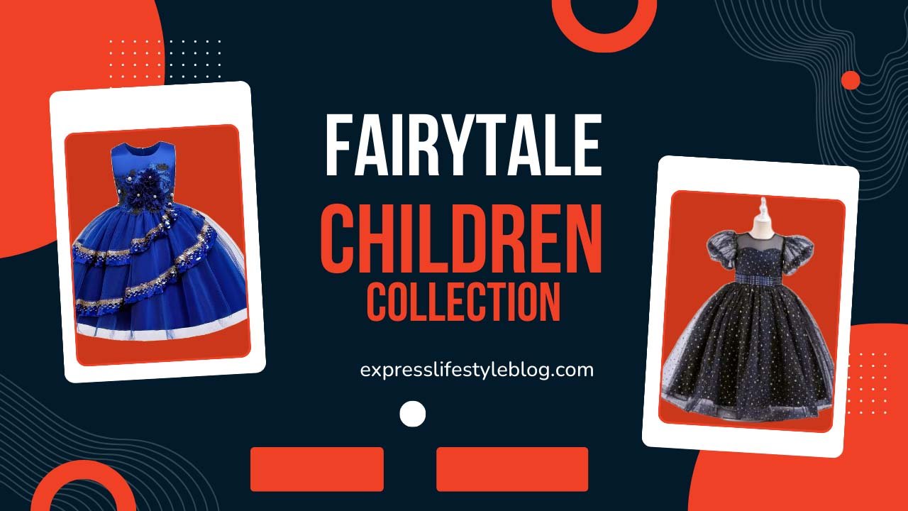 Fairytale Children Collection